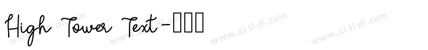 High Tower Text字体转换